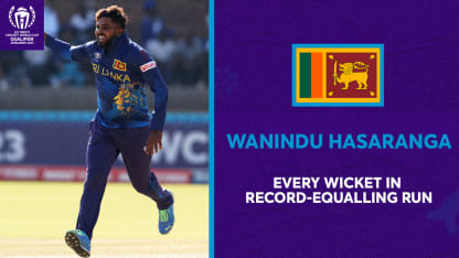 Every Hasaranga wicket in record-equalling run | CWC23 Qualifier