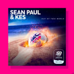 Sean Paul & Kes Drop 'Out of this World' T20 World Cup 2024 Anthem